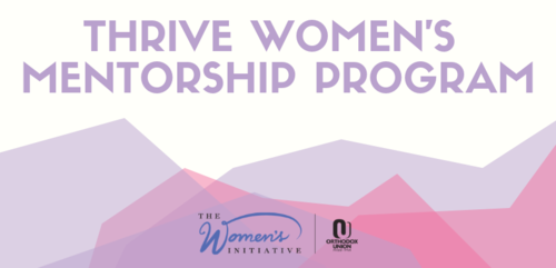 Banner Image for THRIVE Women's Mentorship Program: Final Mentorship Event
