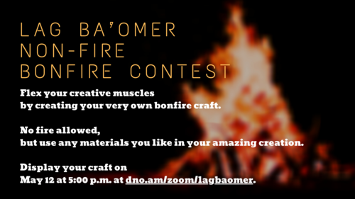 Banner Image for Lag Ba’Omer Non-Fire Bonfire Contest