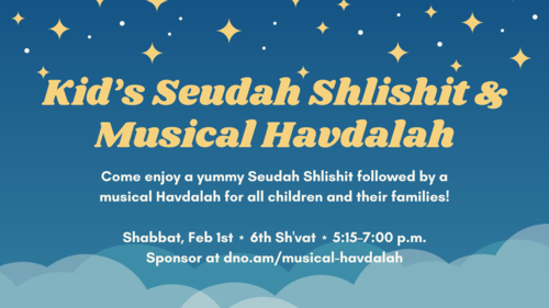 Banner Image for Kid’s Seudah Shlishit & Musical Havdalah