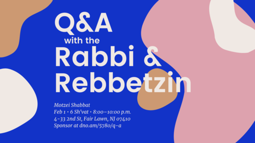 Banner Image for Q&A with the Rabbi & Rebbetzin