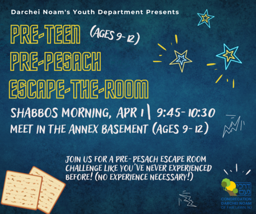 Banner Image for Pre-Teen Pre-Pesach Escape The Room